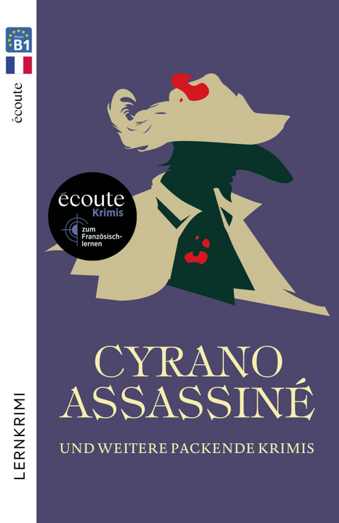 Cyrano Assassiné - Jean-Yves de Groote, Camille Larbey, Élisabeth Fétizon, Sarah Lachhab