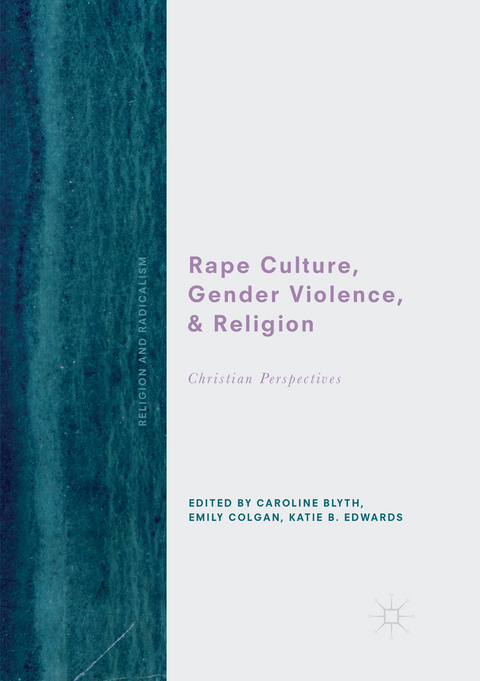 Rape Culture, Gender Violence, and Religion - 