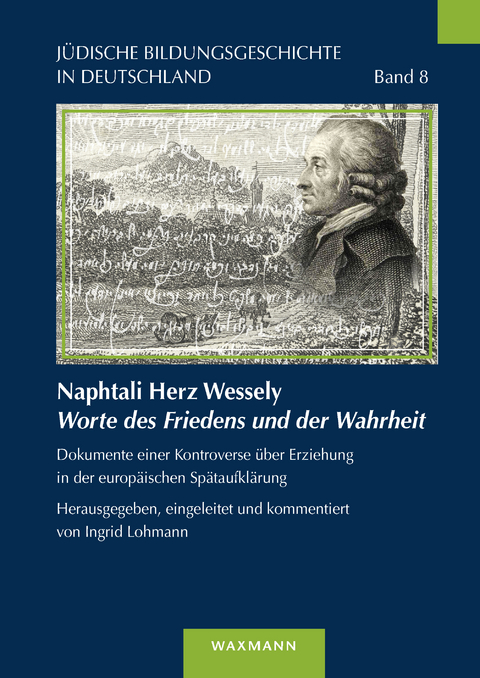 Naphtali Herz Wessely  Worte des Friedens und der Wahrheit - 