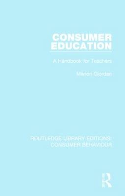 Consumer Education (RLE Consumer Behaviour) -  Marion Giordan