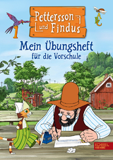 Pettersson und Findus: Mein Übungsheft für die Vorschule - Sven Nordqvist