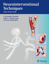 Neurointerventional Techniques - Gonzalez, Fernando