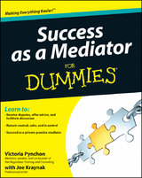 Success as a Mediator For Dummies -  Victoria Pynchon