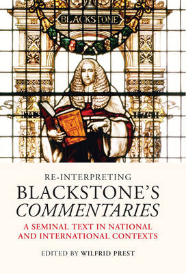 Re-Interpreting Blackstone''s Commentaries - 