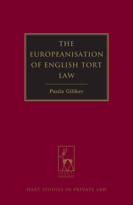 The Europeanisation of English Tort Law -  Professor Paula Giliker