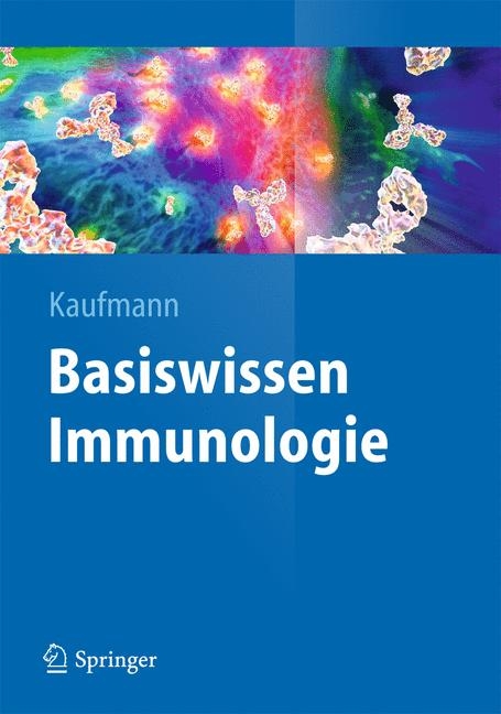 Basiswissen Immunologie - Stefan H. Kaufmann