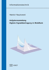 Aufgabensammlung Digitale Signalübertragung im Mobilfunk - Heinrich Nuszkowski