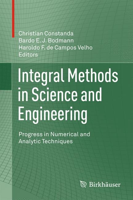 Integral Methods in Science and Engineering - 