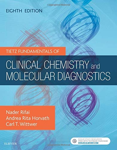 Tietz Fundamentals of Clinical Chemistry and Molecular Diagnostics - Nader Rifai