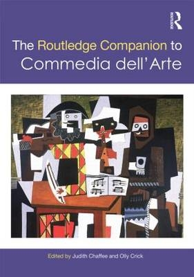 Routledge Companion to Commedia dell'Arte - 