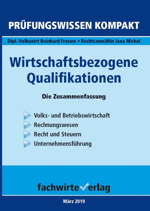 Wirtschaftsbezogene Qualifikationen - Reinhard Fresow, Jana Michel