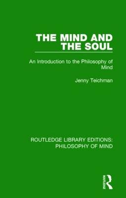 The Mind and the Soul -  Jenny Teichman