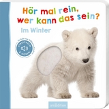 Hör mal rein, wer kann das sein? – Im Winter