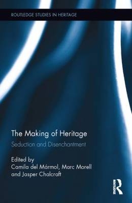 The Making of Heritage - 