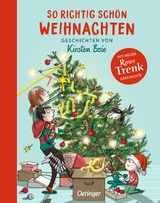 So richtig schön Weihnachten - Kirsten Boie