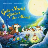 Gute Nacht, flüstert der Mond - Susanne Lütje