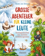 Große Abenteuer für kleine Leute - Maren von Klitzing