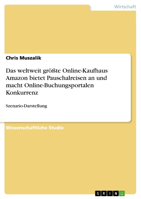 Das weltweit größte Online-Kaufhaus Amazon bietet Pauschalreisen an und macht Online-Buchungsportalen Konkurrenz - Chris Muszalik