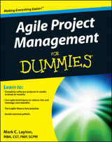 Agile Project Management For Dummies - Mark C. Layton