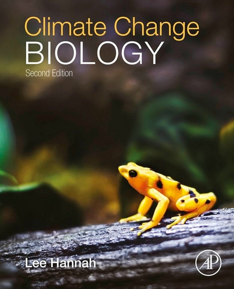 Climate Change Biology -  Lee Hannah