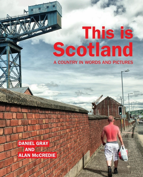 This is Scotland - Daniel Gray