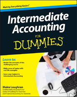 Intermediate Accounting For Dummies - Maire Loughran