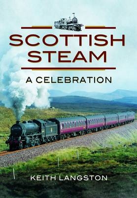 Scottish Steam -  Keith Langston