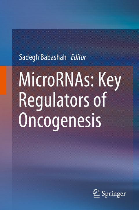 MicroRNAs: Key Regulators of Oncogenesis - 