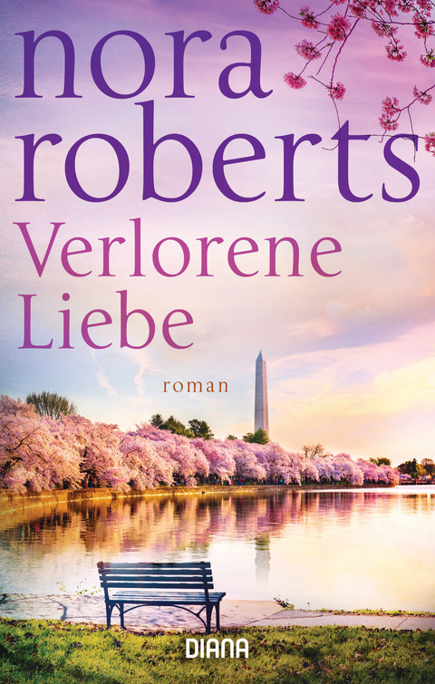 Verlorene Liebe -  Nora Roberts