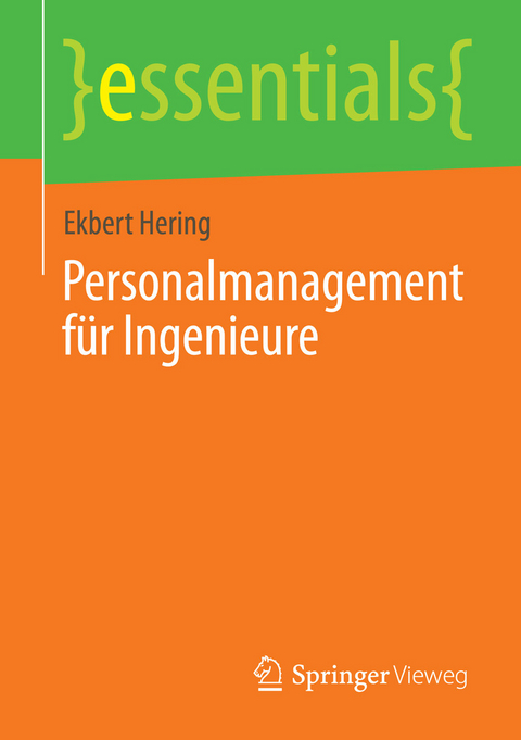 Personalmanagement für Ingenieure - Ekbert Hering