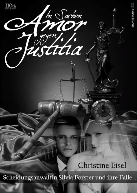 In Sachen Amor gegen Justitia - Christine Eisel