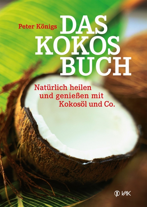 Das Kokos-Buch - Peter Königs