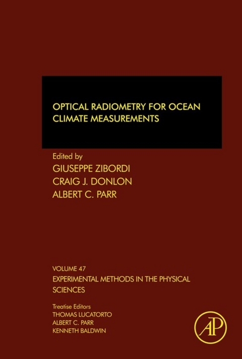 Optical Radiometry for Ocean Climate Measurements - 