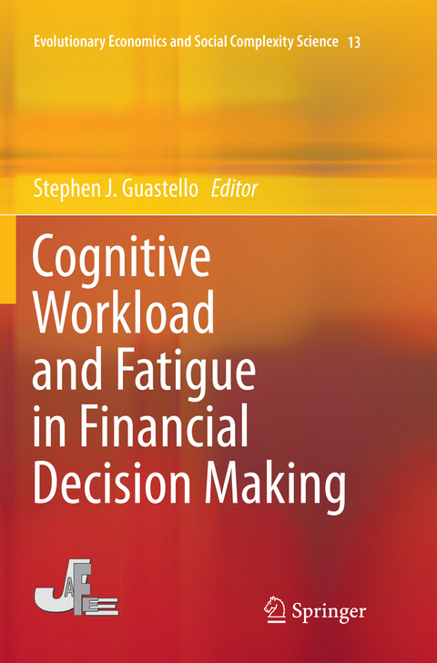 Cognitive Workload and Fatigue in Financial Decision Making - 