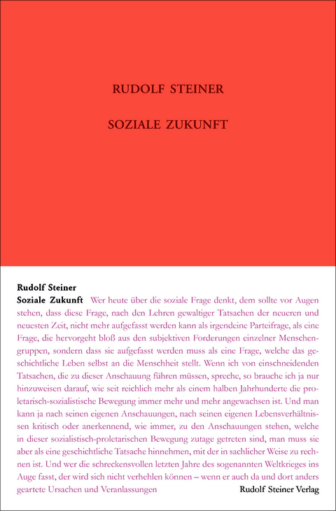 Soziale Zukunft - Rudolf Steiner