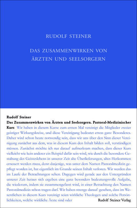 Das Zusammenwirken von Ärzten und Seelsorgern - Rudolf Steiner