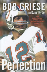 Perfection -  Bob Griese,  Dave Hyde