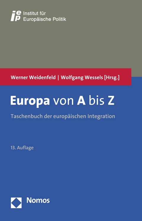 Europa von A bis Z - Werner Weidenfeld, Wolfgang Wessels