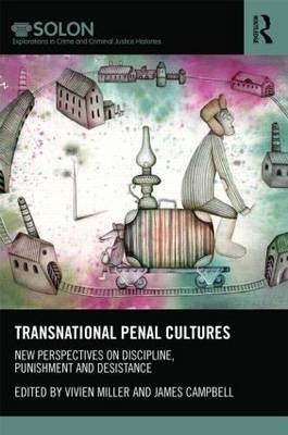 Transnational Penal Cultures - 