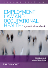 Employment Law and Occupational Health -  Joan Lewis,  Greta Thornbory