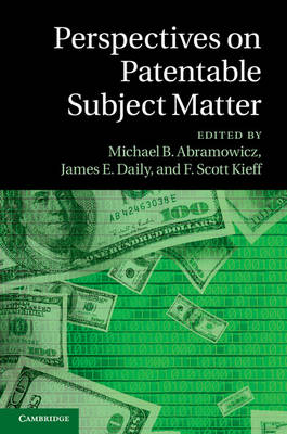 Perspectives on Patentable Subject Matter - 