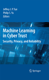 Machine Learning in Cyber Trust - 