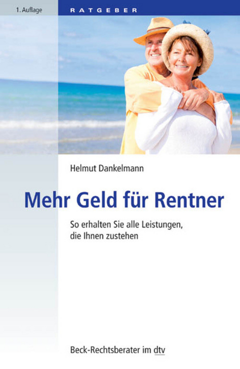 Mehr Geld für Rentner - Helmut Dankelmann