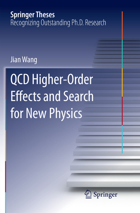 QCD Higher-Order Effects and Search for New Physics - Jian Wang