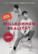 Willkommen Realität - Heiko Lochmann, Roman Lochmann