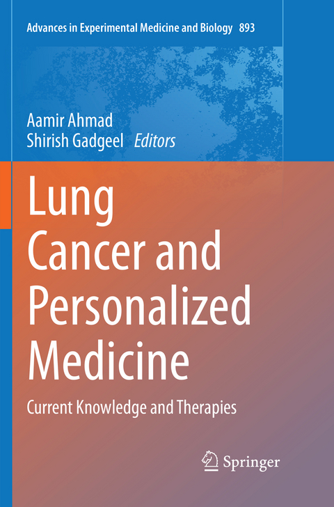 Lung Cancer and Personalized Medicine - 