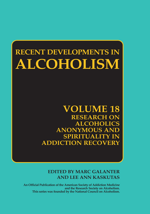 Research on Alcoholics Anonymous and Spirituality in Addiction Recovery - 