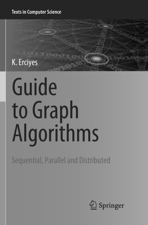 Guide to Graph Algorithms - K Erciyes