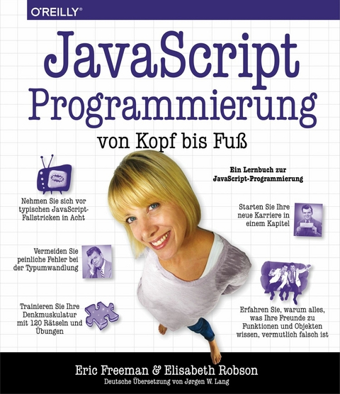 JavaScript-Programmierung von Kopf bis Fuß -  Eric Freeman,  Elisabeth Robson