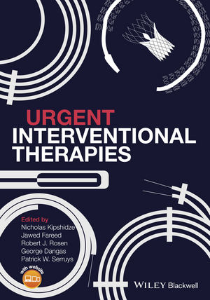 Urgent Interventional Therapies - Nicholas N. Kipshidze, Jawed Fareed, Robert T. Rosen, George D. Dangas, Patrick Serruys